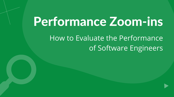 How to evaluate software engineering performance